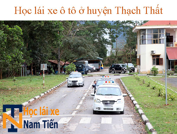 Hoc Lai Xe O To O Huyen Thach That
