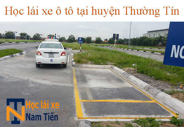 Hoc Lai Xe ô Tô Tai Huyen Thuong Tin