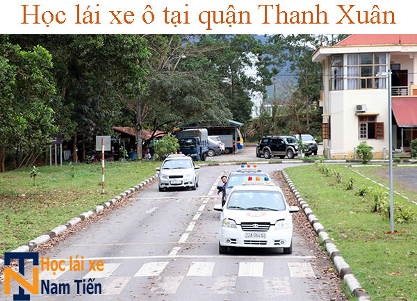 Hoc Lai Xe O To Tai Quan Thanh Xuan