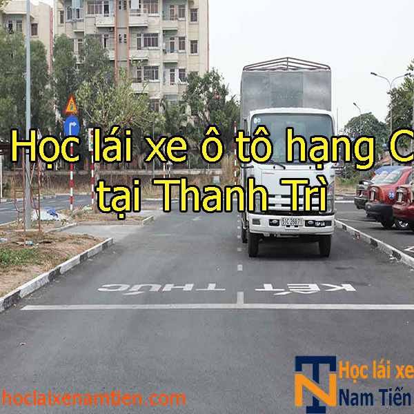 Hoc Lai Xe O To Hang C Tai Thanh Tri