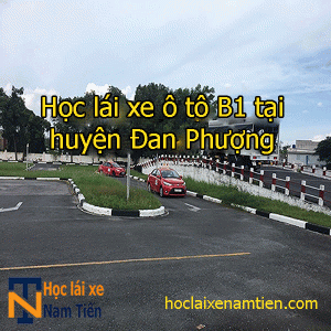 Hoc Lai Xe O To B1 Tai Huyen Dan Phuong