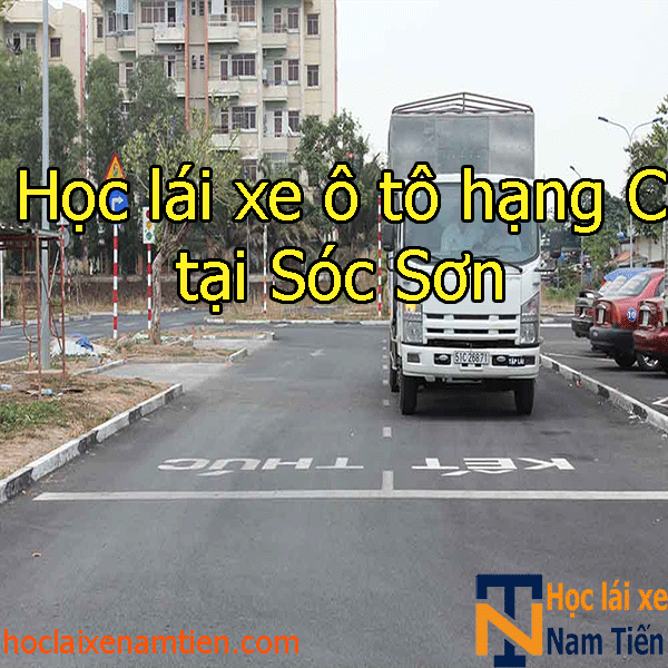 Hoc Lai Xe O To Hang C Tai Soc Son