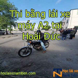 Thi Bang Lai Xe A2 Tai Hoai Duc