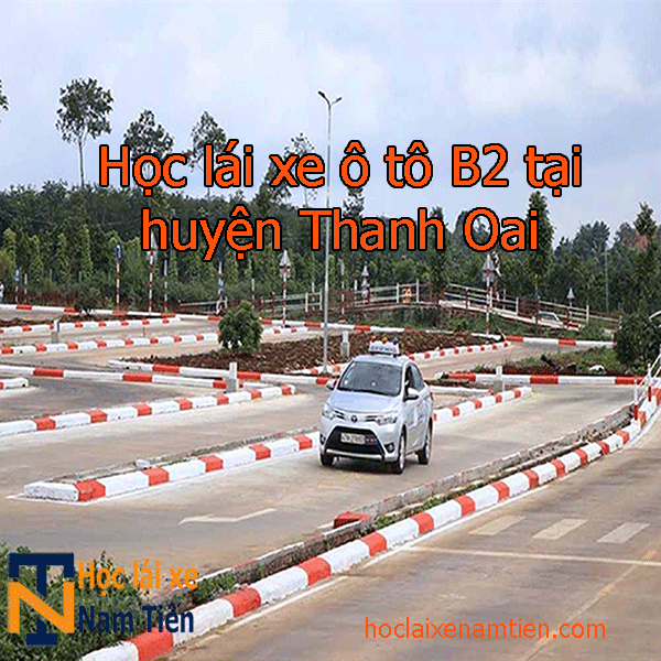 Hoc Lai Xe O To B2 Tai Huyen Thanh Oai