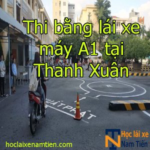 Thi Bang Lai Xe May A1 Tai Thanh Xuani