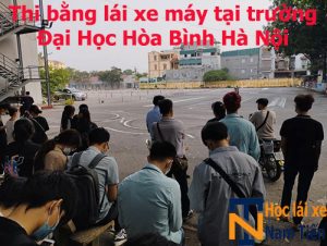 Thi Bang Lai Xe May Tai Truong Dai Hoc Hoa Binh Ha Noi