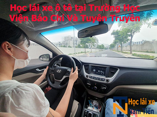 Hoc Lai Xe O To Tai Hoc Vien Bao Chi Va Tuyen Truyen Ha Noi